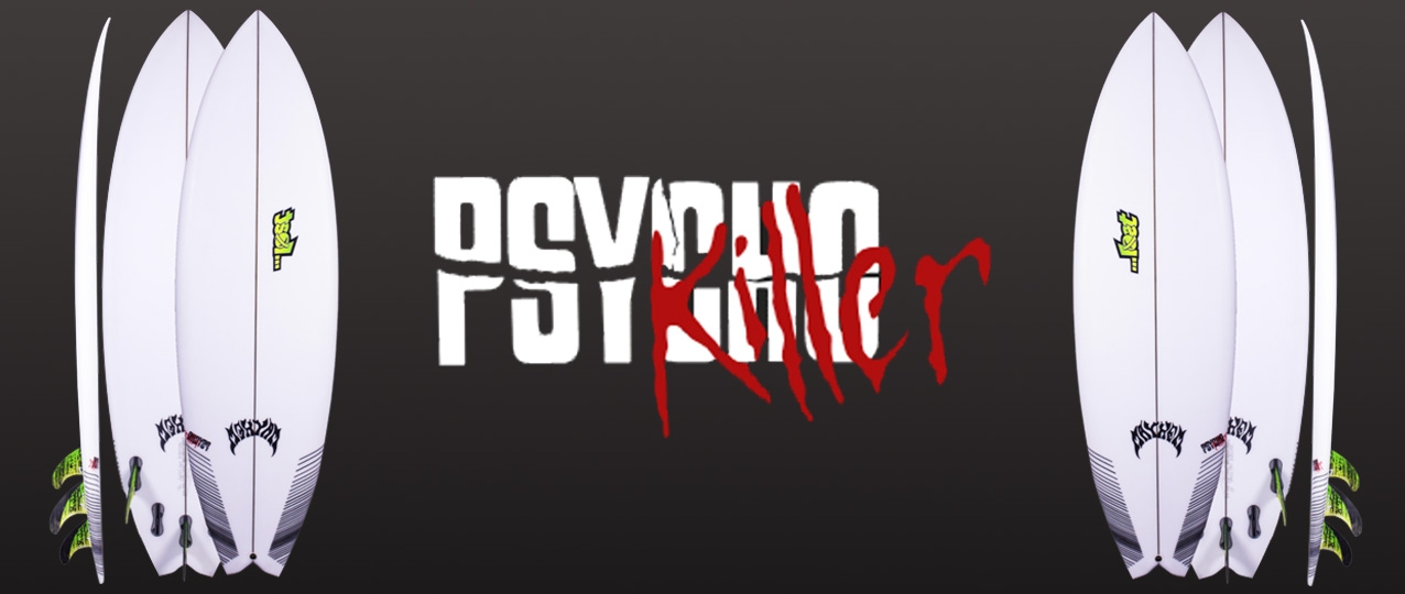 Lost Psycho Killer Surfboard
