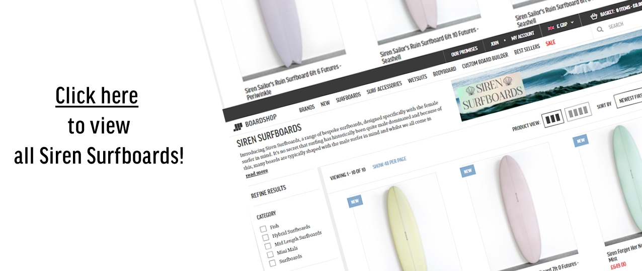 Click Here To View Siren Surfboards